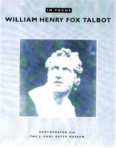 Tapa de In Focus: William Fox Talbot
