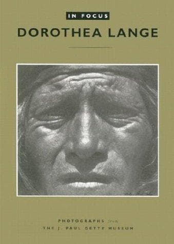 Tapa de In Focus: Dorothea Lange