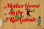 Tapa de Mother Goose on the Rio Grande