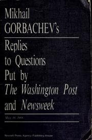 Tapa de Michael Gorbachev's replies to questions put by The Washington Post and Newsweek