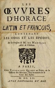 Tapa de Les oeuvres d’Horace, latin et françois ... de la version de M. de Marolles, abbé de Villeloin