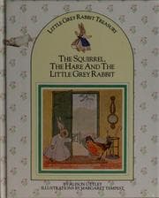 Tapa de The Squirrel, the Hare and the Little Grey Rabbit (Abriged 48 pages)