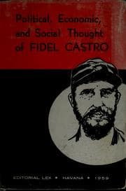 Tapa de Political, economic and social thought of Fidel Castro