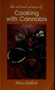 Tapa de The art and science of cooking with cannabis