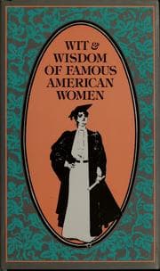 Tapa de Wit & wisdom of famous American women