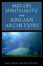 Tapa de Mid-life spirituality and Jungian archetypes