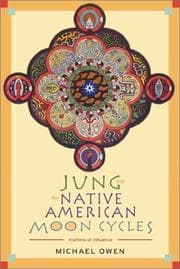 Tapa de Jung and the Native American Moon Cycles