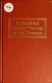 Tapa de Professional picture framing for the amateur