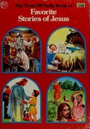 Tapa de The Rand McNally book of favorite stories of Jesus