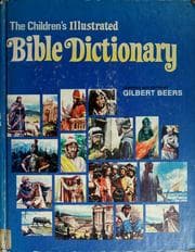 Tapa de The children's illustrated Bible dictionary
