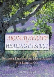 Tapa de Aromatherapy for healing the spirit