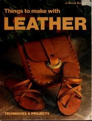 Tapa de Things to make with leather: techniques & projects