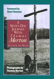 Tapa de A Seven Day Journey with Thomas Merton