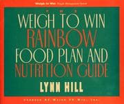 Tapa de The weigh to win rainbow food plan and nutrition guide
