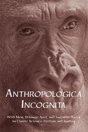 Tapa de Anthropologica Incognita