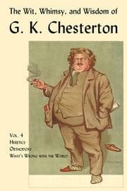Tapa de The Wit, Whimsy, and Wisdom of G. K. Chesterton, Vol. 4