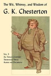 Tapa de The Wit, Whimsy, and Wisdom of G. K. Chesterton, Vol. 5