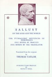 Tapa de Sallust, On the gods and the world. The Pythagoric sentences of Demophilus. Five hymns