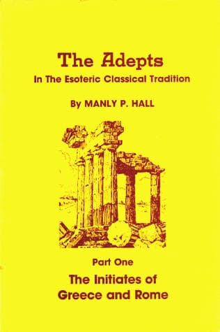 Tapa de The adepts in the esoteric classical tradition