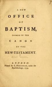 Tapa de A new office of baptism, formed by the canon of the New-Testament