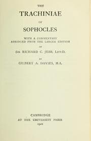 Tapa de The Trachiniae of Sophocles, with a commentary abridged from the larger edition of Richard C. Jebb