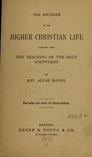 Tapa de The doctrine of the higher Christian life compared with the teaching of the Holy Scriptures