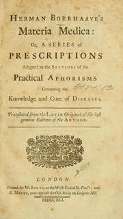 Tapa de Herman Boerhaave's Materia medica, or, A series of prescriptions adapted to the sections of his practical aphorisms concerning the knowledge and cure of diseases
