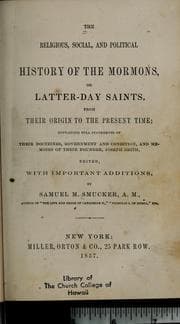 Tapa de The religious, social, and political history of the Mormons, or Latter-Day Saints