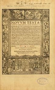 Tapa de Novum Testamentum omne, multo quàm antehac diligentius ab Erasmo Roterodamo recognitũ, emẽdatum ac translatum ...
