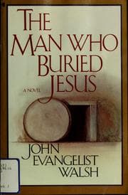 Tapa de The man who buried Jesus