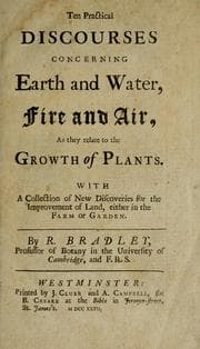 Tapa de Ten practical discourses concerning earth and water, fire and air, as they relate to the growth of plants