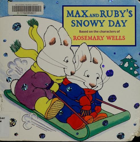 Tapa de Max and Ruby's Snowy Day (Max and Ruby)