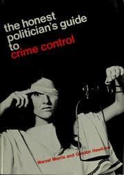 Tapa de The honest politician's guide to crime control