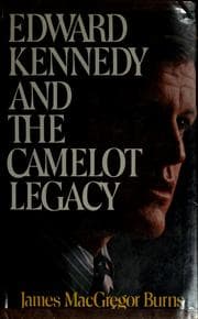 Tapa de Edward Kennedy and the Camelot legacy