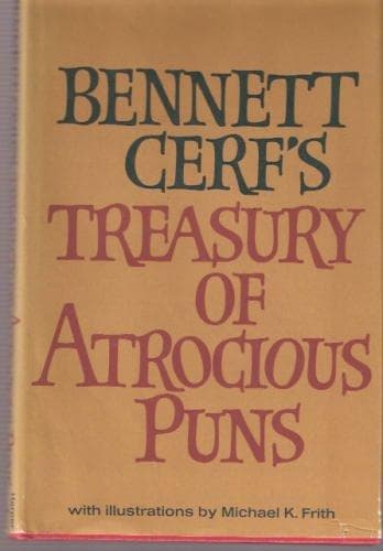 Tapa de Bennett Cerf's treasury of atrocious puns