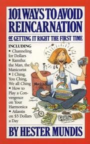 Tapa de 101 ways to avoid reincarnation, or, Getting it right the first time