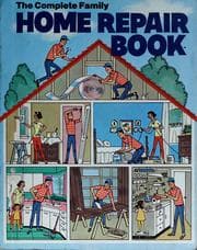 Tapa de The complete family home repair book