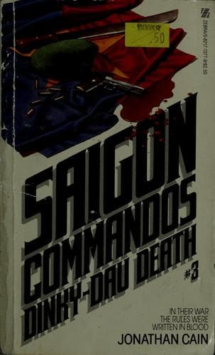 Tapa de Saigon commandos no. 3 : dinky-dau death