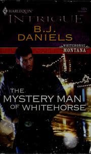 Tapa de The mystery man of Whitehorse