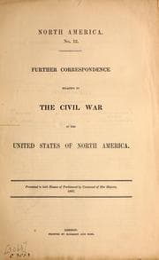 Tapa de Further correspondence relating to the Civil War in the United States of North America