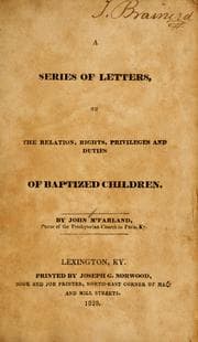Tapa de A Series of letters, on the relation, rights, privileges and duties of baptized children