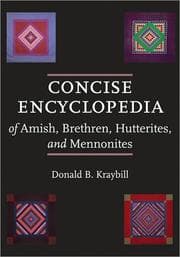 Tapa de Concise encyclopedia of Amish, Brethren, Hutterites, and Mennonites