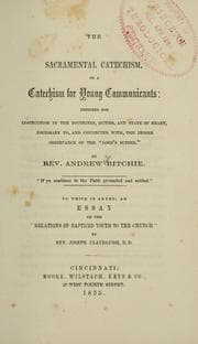 Tapa de The sacramental catechism, or, A catechism for young communicants