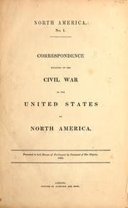 Tapa de Correspondence relating to the Civil War in the United States of North America