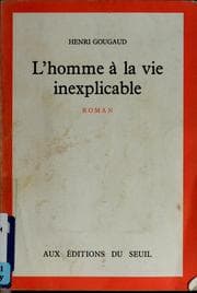 Tapa de L'homme à la vie inexplicable