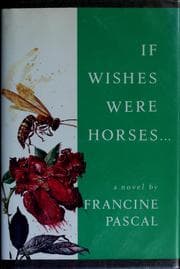 Tapa de If wishes were horses--