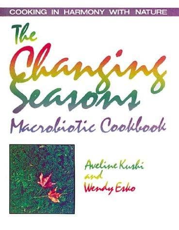 Tapa de The changing seasons macrobiotic cookbook