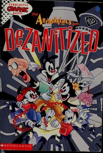 Tapa de The Animaniacs get dezanitized
