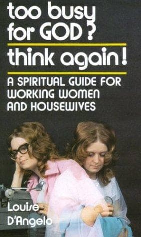 Tapa de Too Busy for God?  Think Again!
