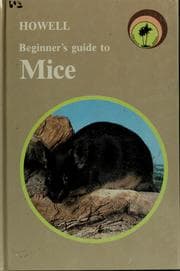 Tapa de Howell beginner's guide to mice, including fancy rats
